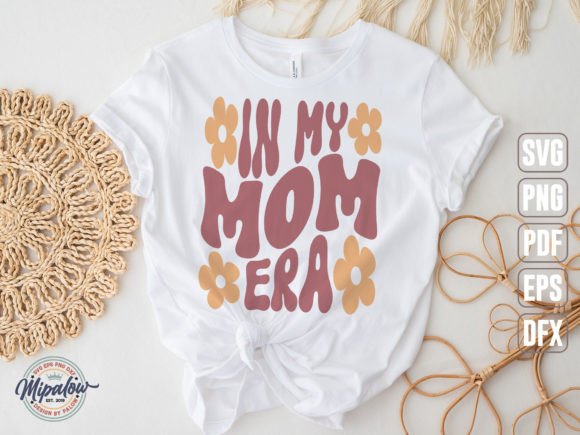 In My Mom Era SVG: Groovy Wavy Text