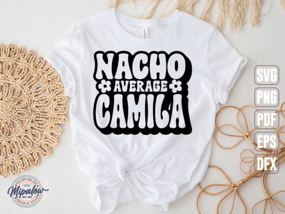 Nacho Average Camila SVG